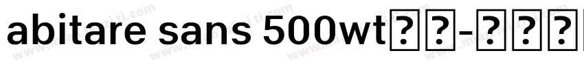 abitare sans 500wt字体字体转换